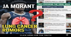 Ja Morant Lung Cancer Rumors Fact-Checking the Viral Hoax