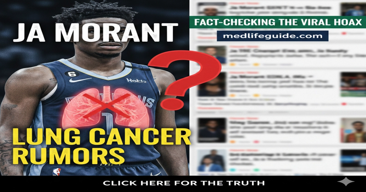 Ja Morant Lung Cancer Rumors Fact-Checking the Viral Hoax